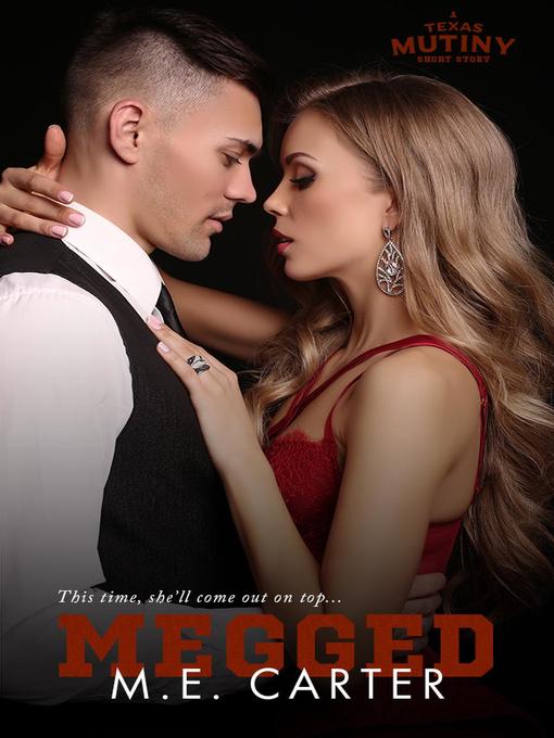 Title details for Megged by ME Carter - Wait list